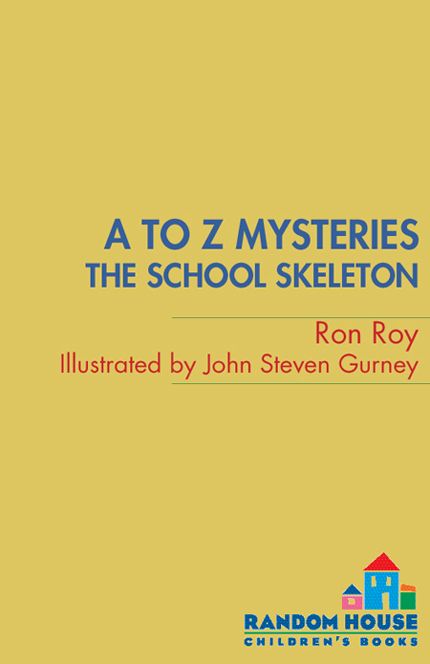 A to Z Mysteries: The School Skeleton