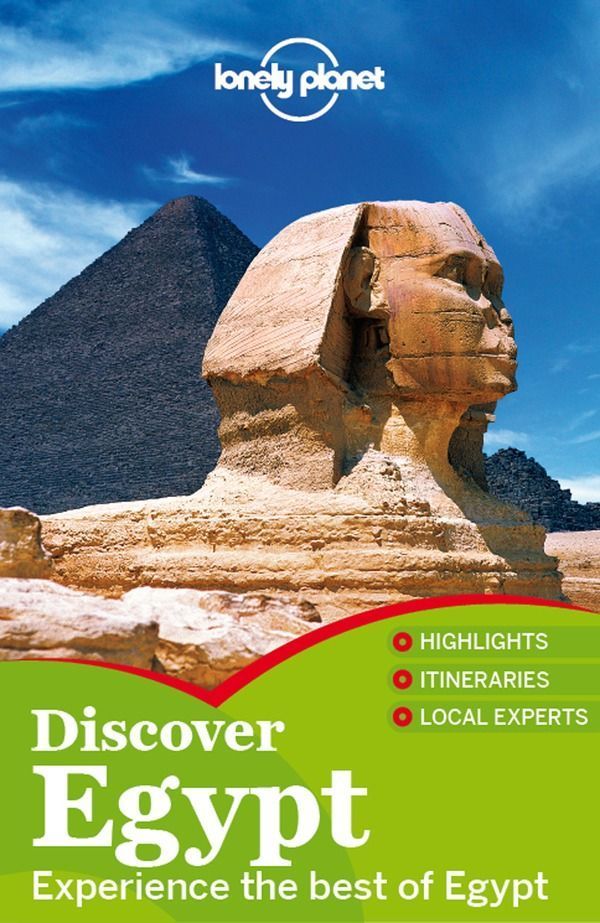 Lonely Planet Discover Egypt (Travel Guide)
