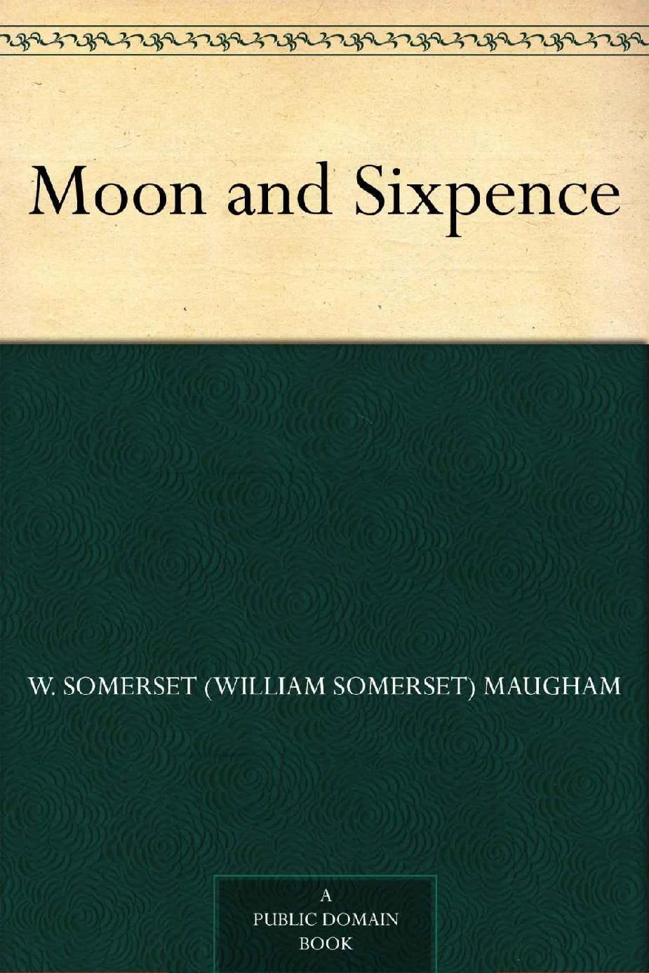 The Moon and Sixpence