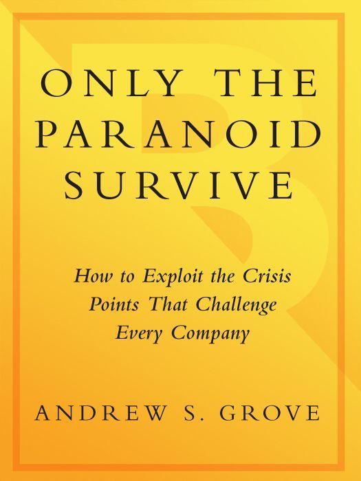 Only the Paranoid Survive