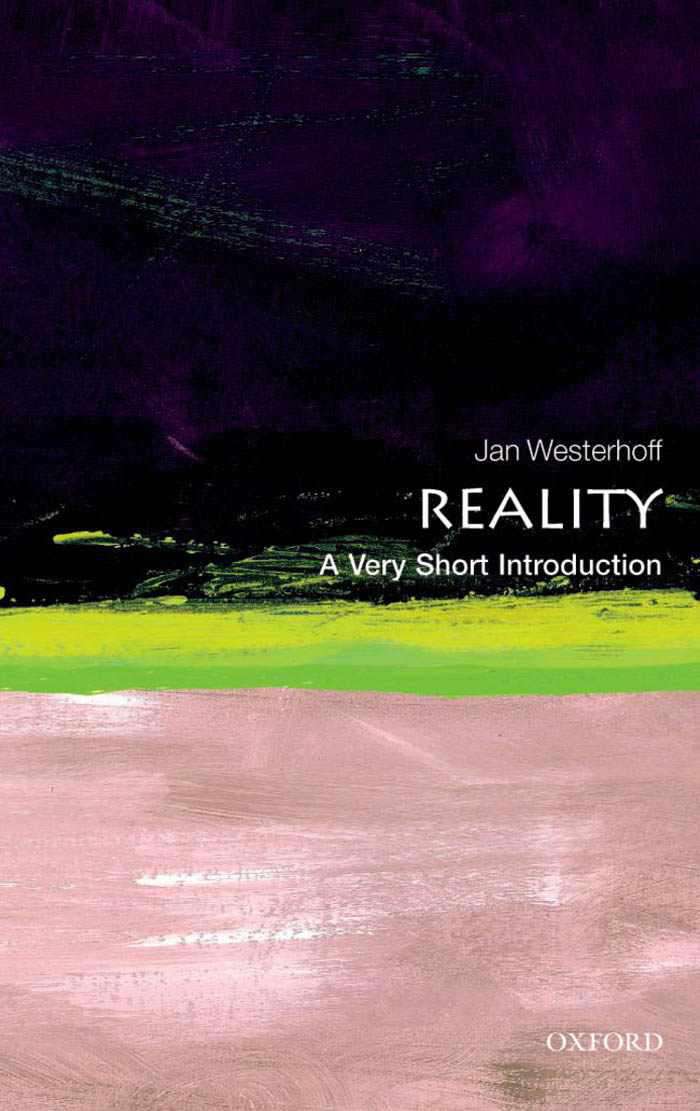 Reality: A Very Short Introduction (Very Short Introductions)