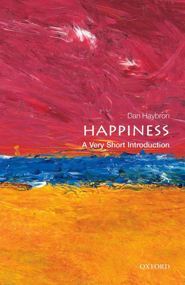 Happiness: A Very Short Introduction (Very Short Introductions)