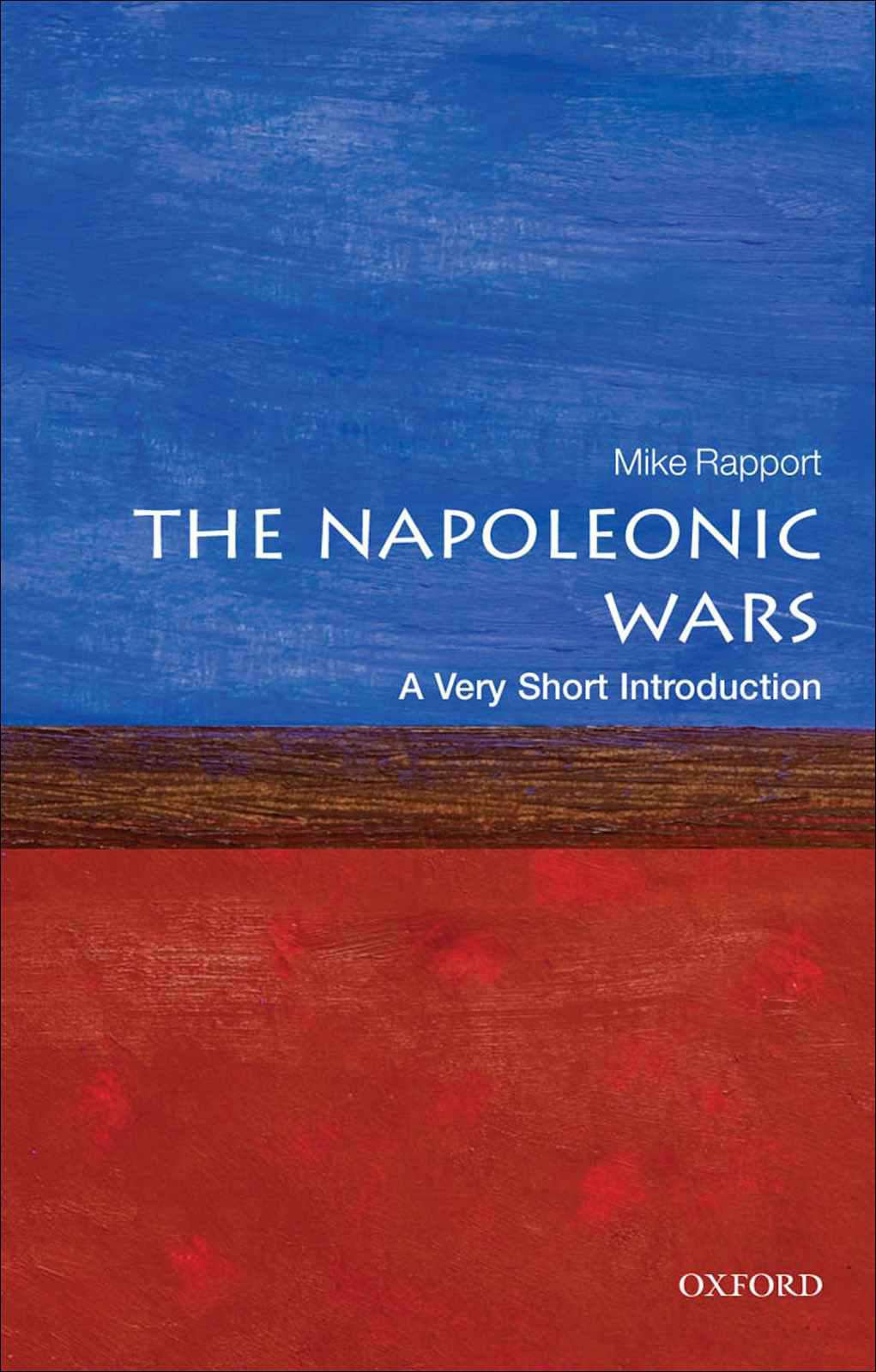 The Napoleonic Wars: A Very Short Introduction (Very Short Introductions)