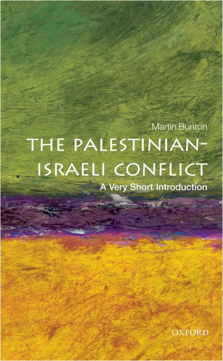 The Palestinian-Israeli Conflict: A Very Short Introduction (Very Short Introductions)