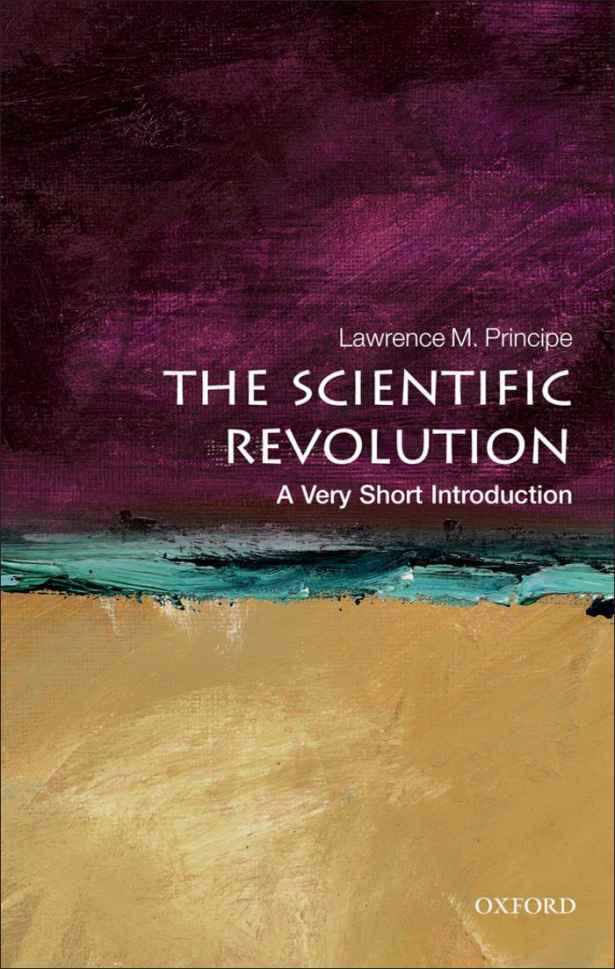 The Scientific Revolution: A Very Short Introduction (Very Short Introductions)