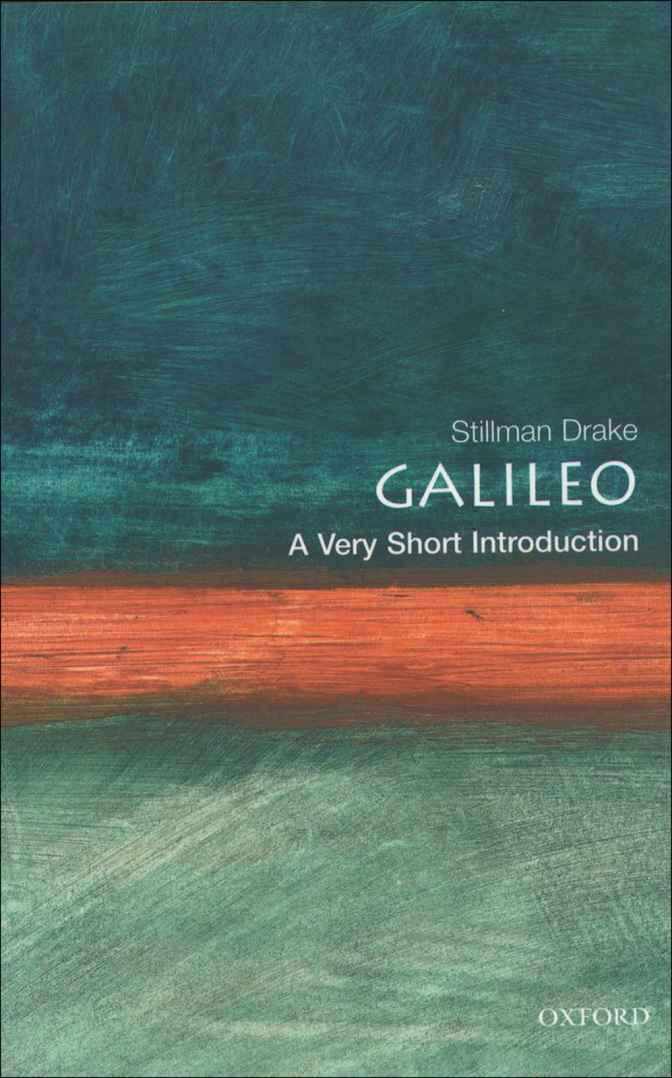 Galileo: A Very Short Introduction (Very Short Introductions)