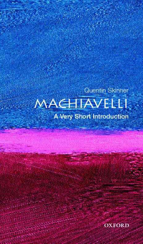 Machiavelli: A Very Short Introduction (Very Short Introductions)