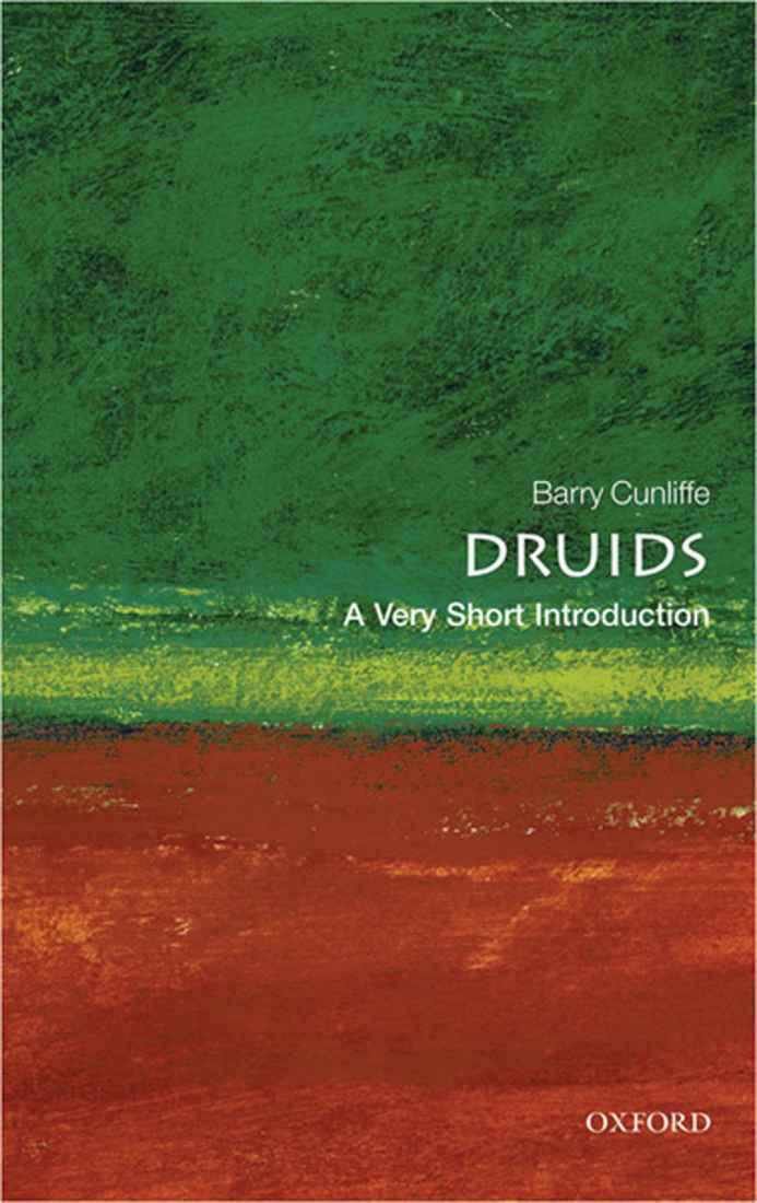 Druids: A Very Short Introduction (Very Short Introductions)