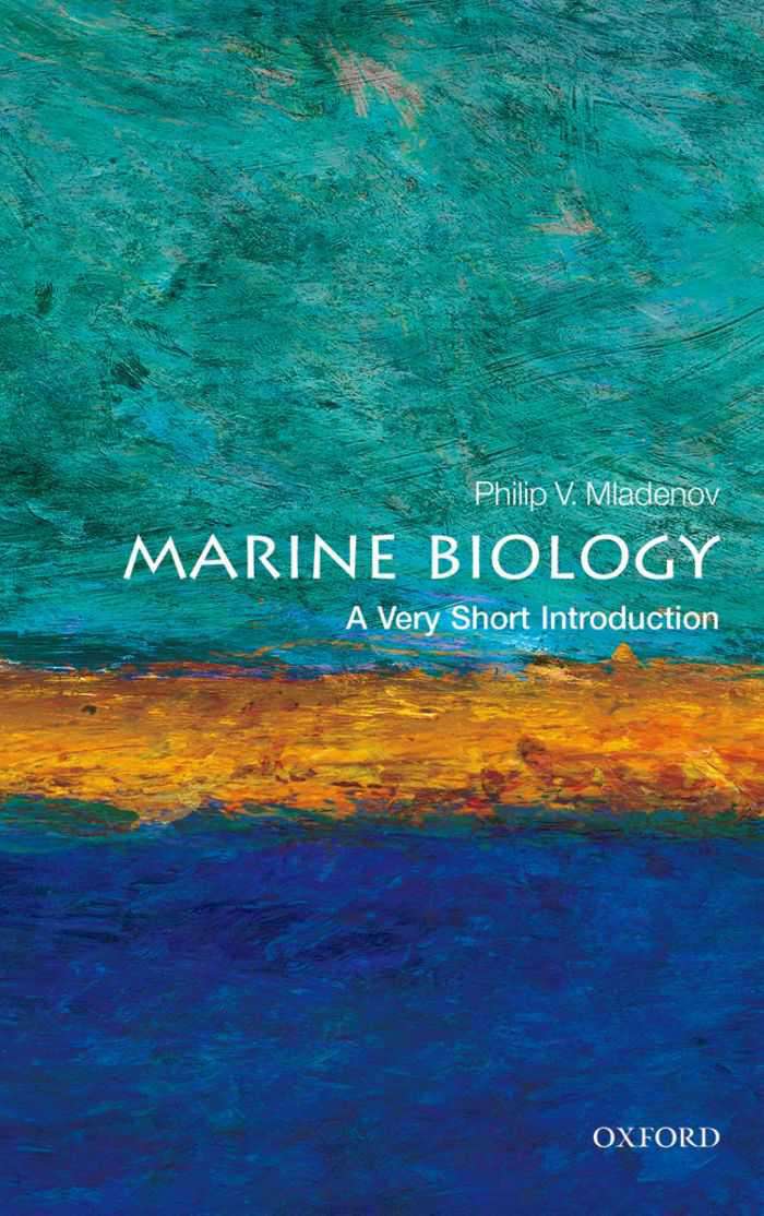 Marine Biology: A Very Short Introduction (Very Short Introductions)