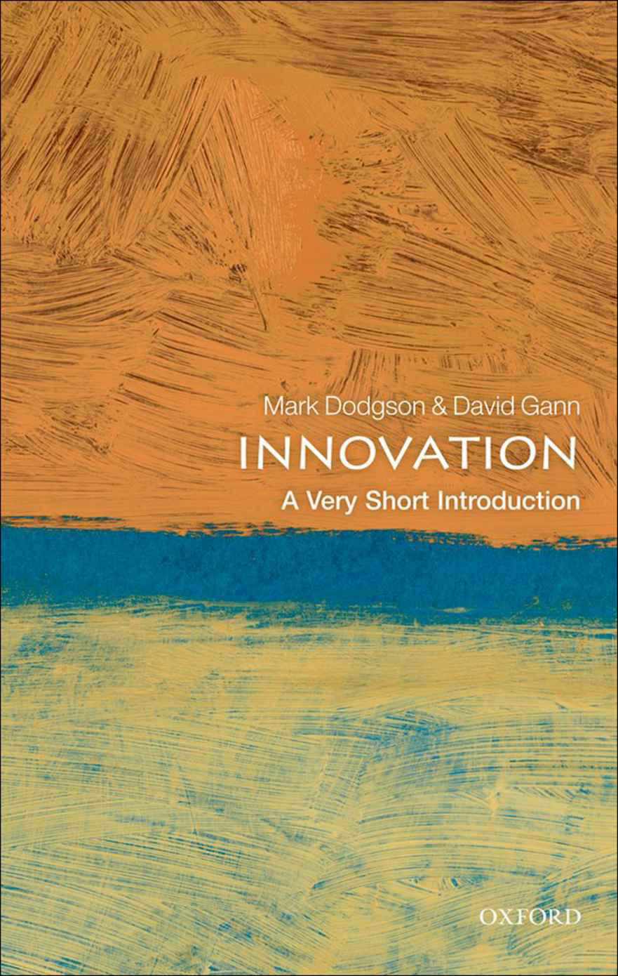 Innovation: A Very Short Introduction (Very Short Introductions)