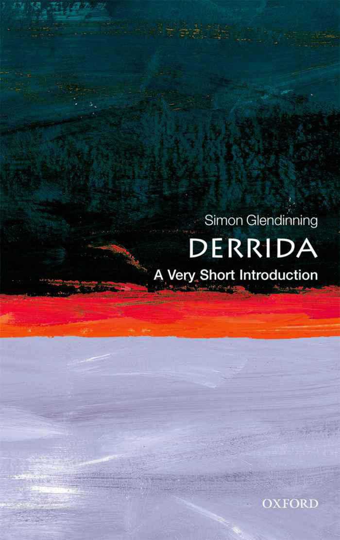 Derrida: A Very Short Introduction (Very Short Introductions)