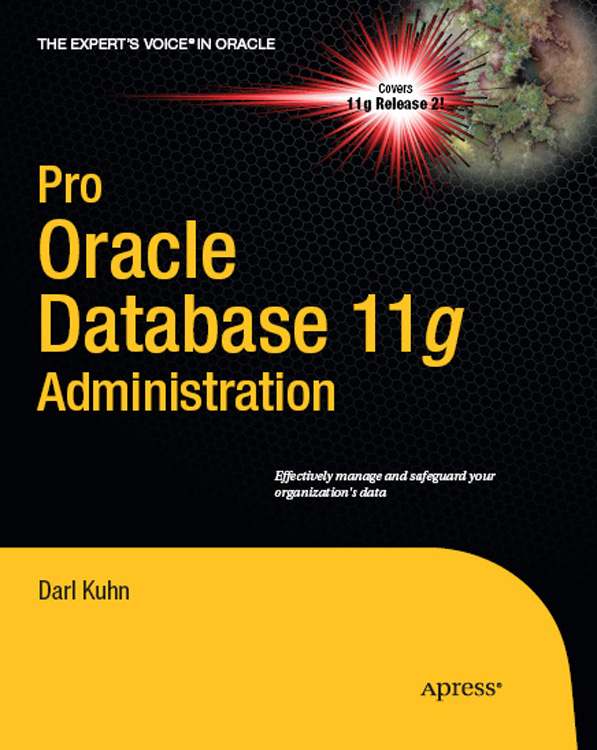 Pro Oracle Database 11g Administration