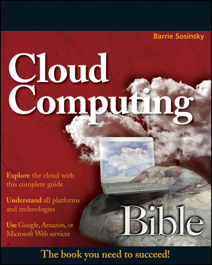 Cloud Computing Bible (Bible #762)