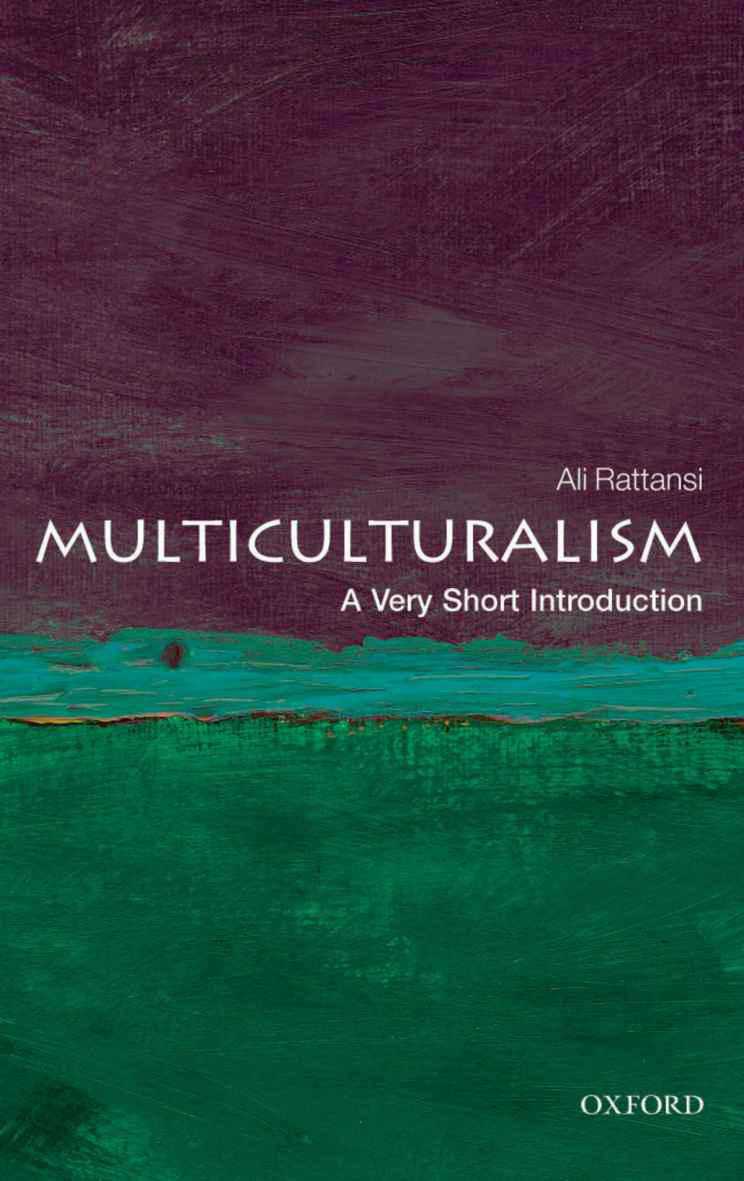 Multiculturalism: A Very Short Introduction (Very Short Introductions)