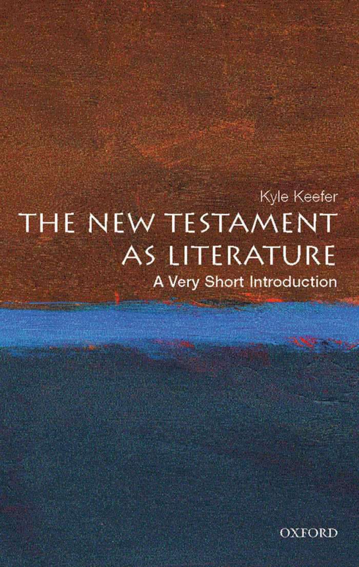 The New Testament as Literature: A Very Short Introduction (Very Short Introductions)