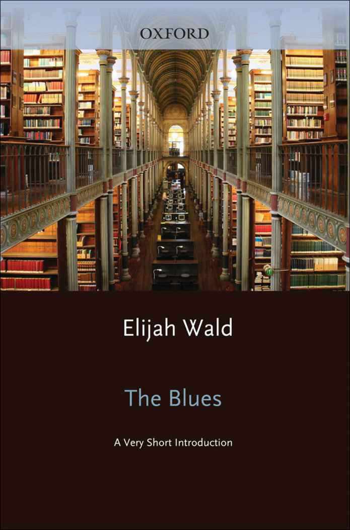 The Blues: A Very Short Introduction (Very Short Introductions)