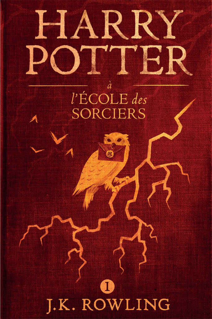 Harry Potter à L’école des Sorciers (La série de livres Harry Potter) (French Edition)