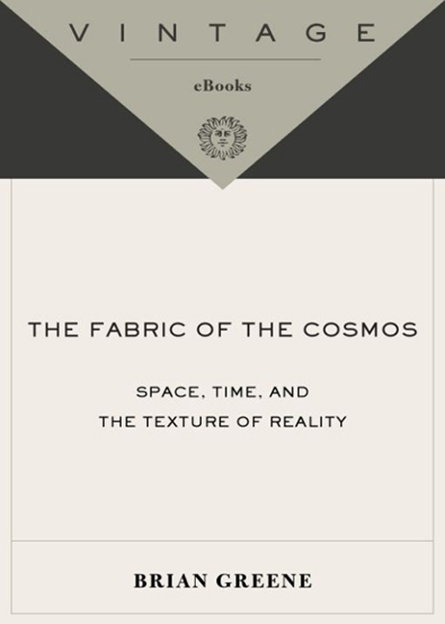 The Fabric of the Cosmos