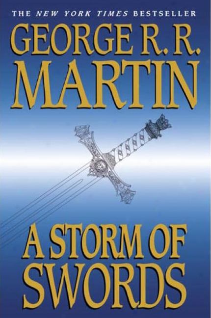 A Song of Ice and Fire 03 - A Storm of Swords