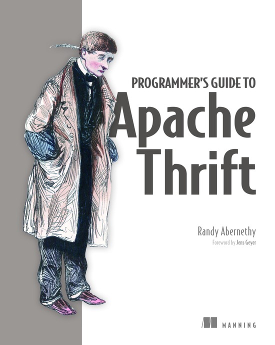 Programmer's Guide to Apache Thrift