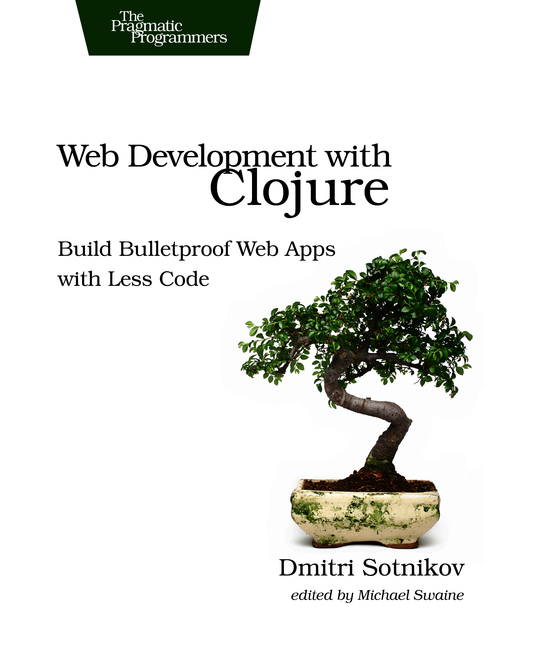 Web Development with Clojure (for HUDA ADEL ALANAZI)
