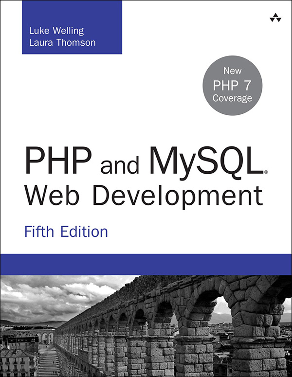 PHP and MySQL® Web Development, Fifth Edition (SHARLA SORGE's Library)